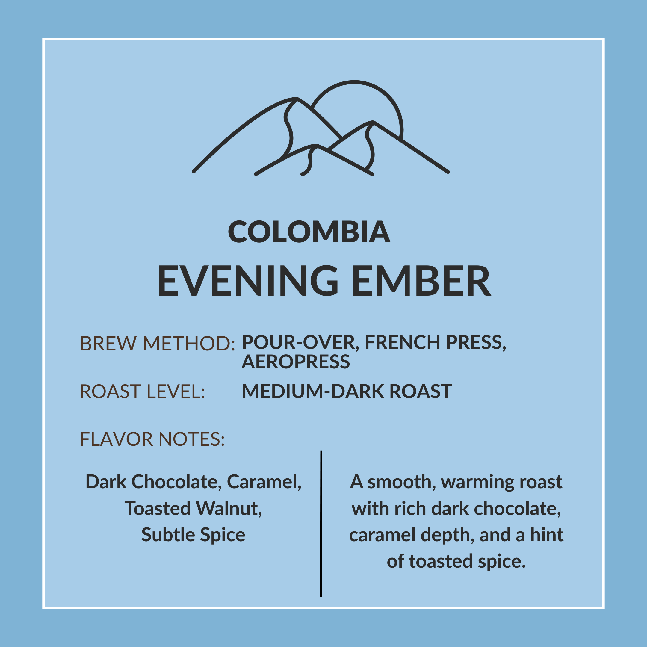 Evening Ember - Colombia